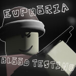 Euphoria Blood Testing