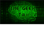 The Geek Talk