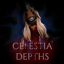 Celestia Depths [HORROR]
