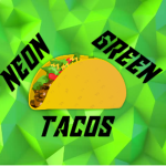 NeonGreenTacos