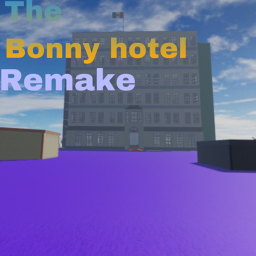 The Bonny Hotel (REMAKE)