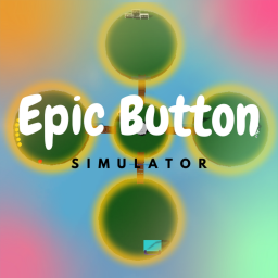 Epic Button Simulator [In Work]