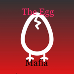Mafia Of The Eggs