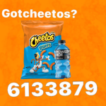 Gotcheetos?
