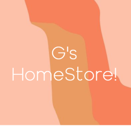 G's Home Store!! (NOT DONE)