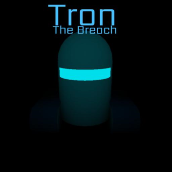 TRON:The Breach [Broken]