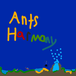 Ants' Harmony.