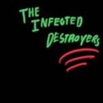 The Infected Destroyers