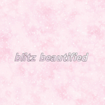blitz beautified <3
