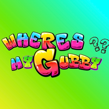 Wheres My Gubby