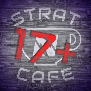 StratCafe Hangout (17+)