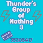 Thunder's group of nothing :)