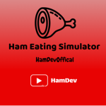 Ham Eating Simulator Official Group