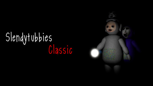 Slendytubbies Classic