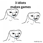 3 idiots make games