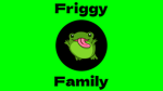 Friggy's Family