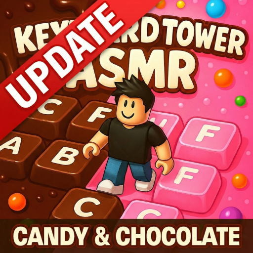 [UPD] Keyboard Tower - Candy & Chocolate