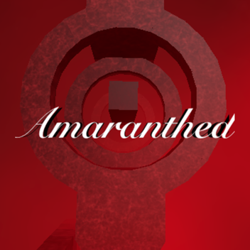 Amaranthed [Tier 8]