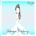 Unknown Prophecy