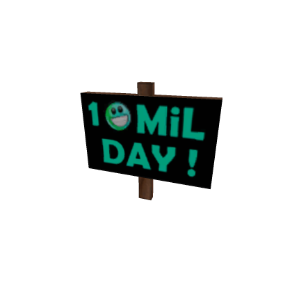 10Mil Day!