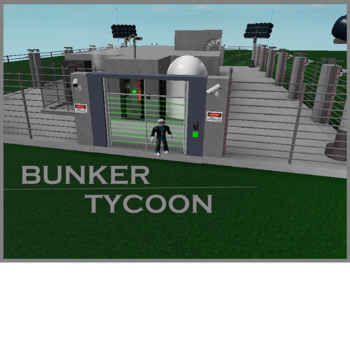Bunker Tycoon