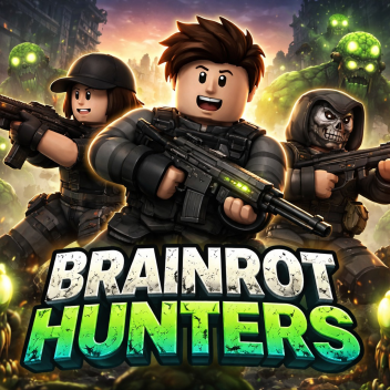 hunt a brainrot