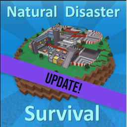 [UPDATE!] Natural Disaster Survival