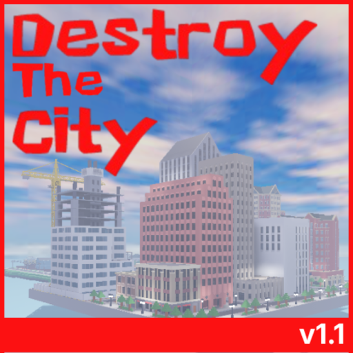 Destroy the City
