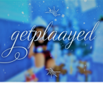 getplaayed