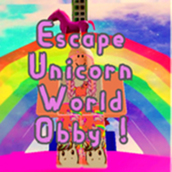 Escape Unicorn World Obby 🦄 ! [Free Catalog]