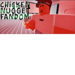 Chicken Nugget Fandom