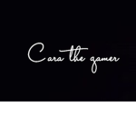 Cara the gamer fans, ( Official group. )