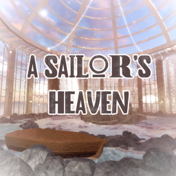 ☁️ A Sailor's Heaven ☁️