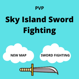 Sky Island Sword Fighting