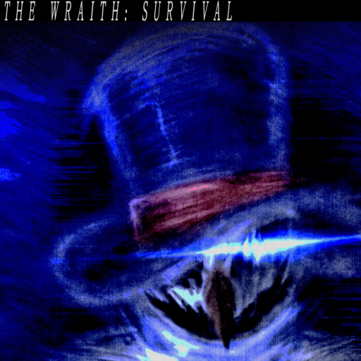 (ANNIVERSARY🍰) THE WRAITH: SURVIVAL