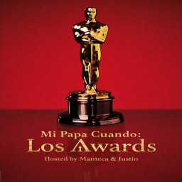 My Papa When: The Awards