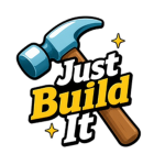 Just Build It