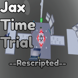 Jax Time Trial: Rescripted