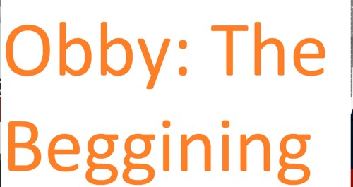 obby: the beggining (beta!)