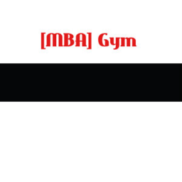 [MBA] Gym