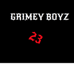 Grimey Boyz {23}