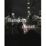 flaneur's closet