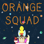 OrangeSquad | MontyTheTiger
