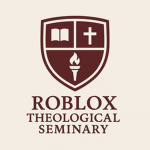 Roblox Theological Seminary