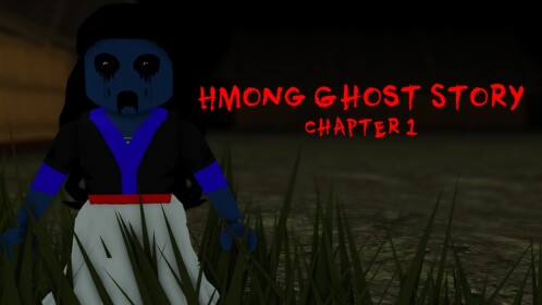 Hmong Ghost Story