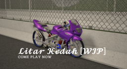 Litar Kedah🏍️ [Aktualizacja!]