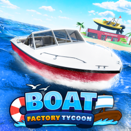 [❗] Boat Factory Tycoon