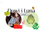 Faneczki Dowi i Luneczki