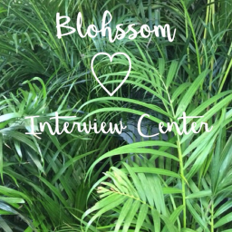 Blohssom ™'s  Interview Center