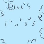 blu’s funhouse